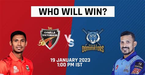 Dhaka Dominators Vs Comilla Victorians Match .